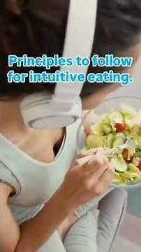 Intuitive eating principles.