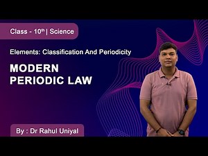 Class 10 | Science | DMVS | Elements: Classification And Periodicity | Modern periodic law