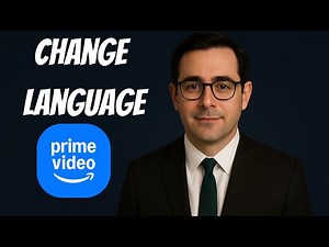 How to Change Language on Amazon Prime Video (2025 Guide)