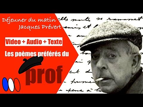 🇫🇷 Les poèmes du Prof Déjeuner du matin Jacques Prévert -French poem (Video + audio + text) - 🇫🇷