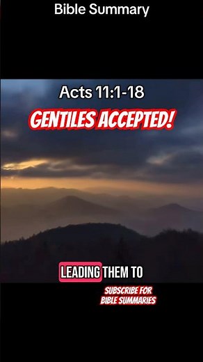 Acts 11:1-18 Summary #bible #biblestudy #biblesummary #dailydevotion #devotional #Acts