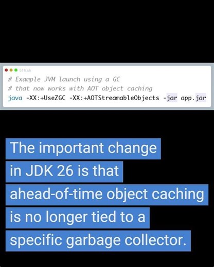 ☕ Java 26 — JEP 516: Ahead-of-time object caching with any GC