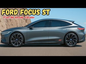 2026 Ford Focus ST Official Reveal - A Hatchback From The Future!