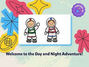 Day and Night Adventure