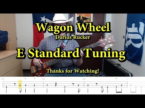 Wagon Wheel - Darius Rucker (Bass Cover with Tabs)