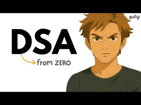 How to Learn DSA from ZERO🔥 (2025 Beginner's Guide)