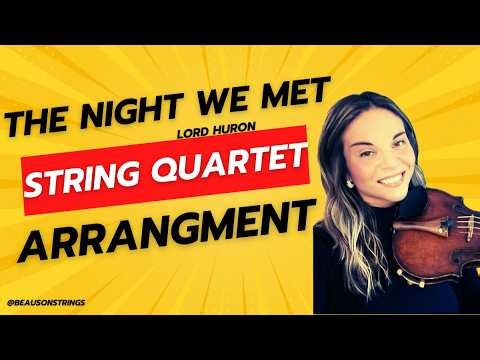 The Night We Met — String Quartet (Bridgerton-Inspired Arrangement)