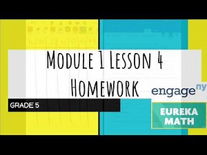 Engage NY // Eureka Math Grade 5 Module 1 Lesson 4 Homework