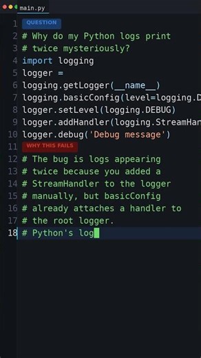 This Bug Ships To Production: Why do my Python logs print twice mysteriously?