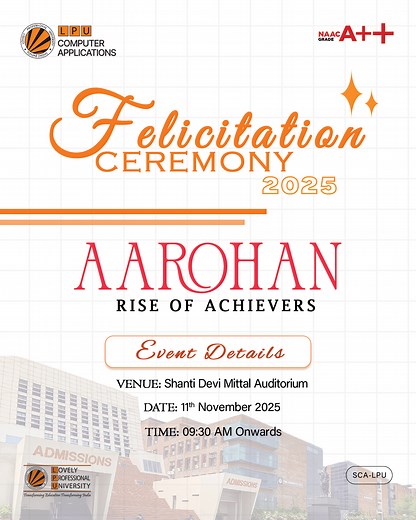 1K views · 23 reactions | Aarohan 2025 – Rise of Achievers The School of Computer Applications, LPU, successfully conducted the Felicitation Ceremony 2025, celebrating the hard work, excellence, and remarkable achievements of our outstanding students. #LPUEdurev #LPUSuccess #StudentSuccess #ProudMoment | School of Computer Applications | Facebook