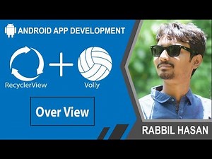 Android RecyclerView Volley Tutorial | Class 34.6 Intoduction । RecyclerView Volly Over View