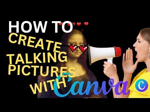 How To Create A Talking Picture In Canva