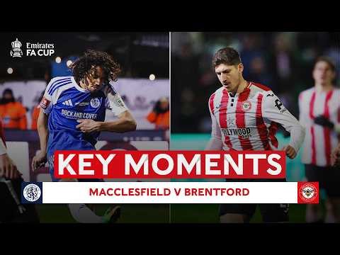 Macclesfield v Brentford | Key Moments | Emirates FA Cup 2025-26