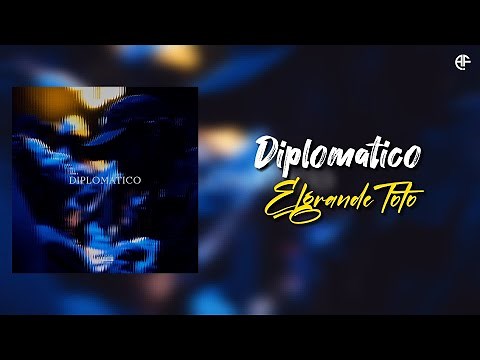 ElgrandeToto - DIPLOMATICO (Lyrics video)