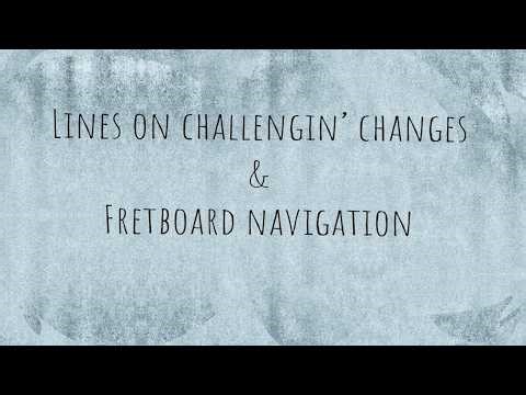 Lines on Challengin' Changes Ep 4: Lines #7 and #8 - Tom Harrell