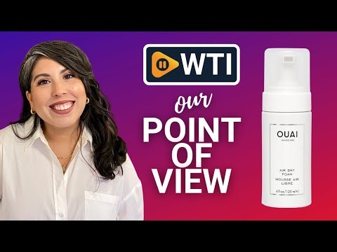 OUAI Air Dry Foam | Our Point Of View