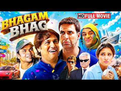 🤣 Bhagam Bhag | Akshay Kumar, Govinda & Paresh Rawal | Nonstop Comedy & Suspense | Full Movie