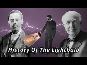 The History Of The Lightbulb