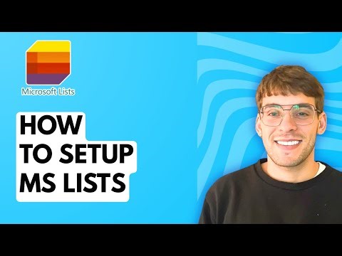 How to Setup Microsoft Lists [2026 Full Guide]