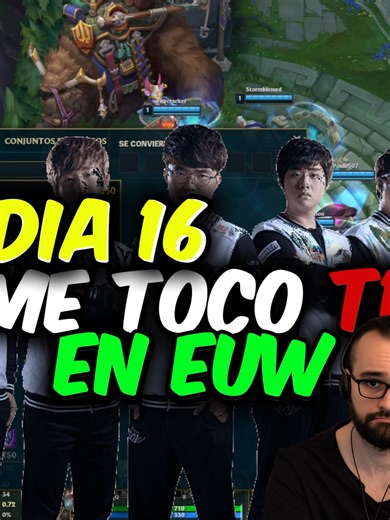EUW Día 16: Con los Mejores del Server en League of Legends