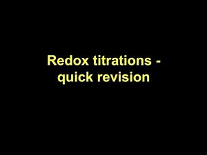 Quick Revision - Redox titrations