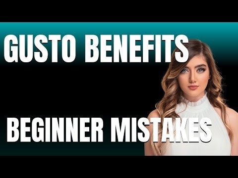 How to Use Gusto Benefits Properly Beginner Mistakes That Cost You