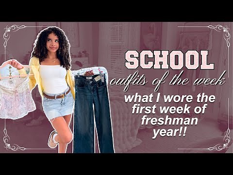WHAT I WORE THE FIRST WEEK OF HIGH SCHOOL 👖✏️✨ | freshman edition *2025*