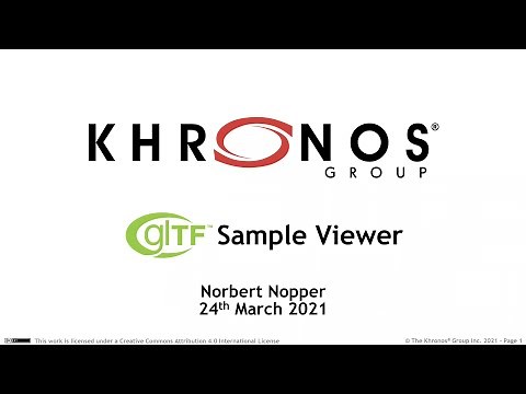 glTF Sample Viewer Webinar - March 2021