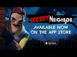 Secret Neighbor • Launch trailer • iOS