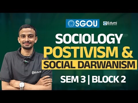 SGOU|Sem 3| Sociology| Block 2| Postivism & Social Darwanism Of Early Years | #sgou #onlinelearning