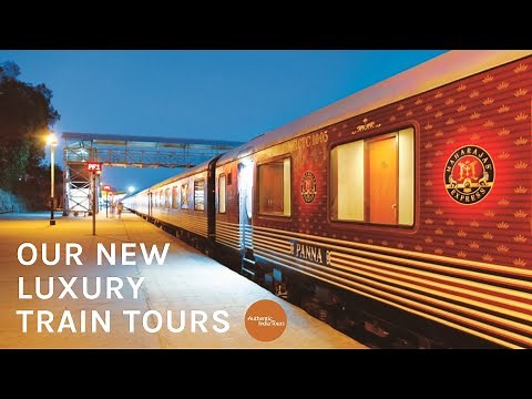 Luxury India Train Tours Aboard The Maharajas' Express