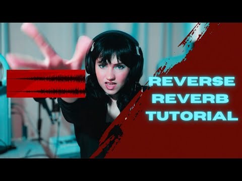 Create Epic Reverse Reverb Effects with Choir Vocals