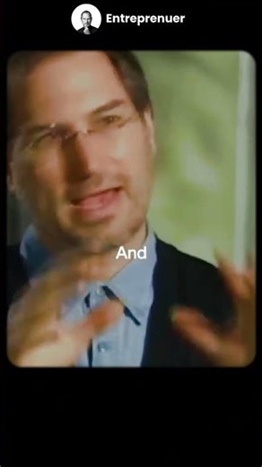 Steve Jobs' Valueable Advice for Entreprenuers