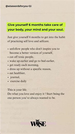 In Just 6 Months, You Can Become a Completely Different Person #selfimprovement #wisewords