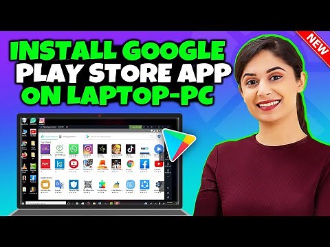 How to install google play store app on laptop pc 2024 [ Full Guide ]