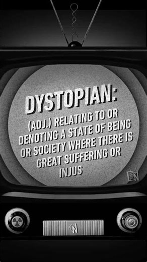 Dystopian | Word of the Week
