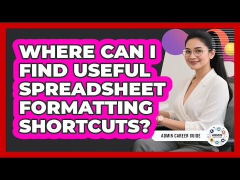 Where Can I Find Useful Spreadsheet Formatting Shortcuts?