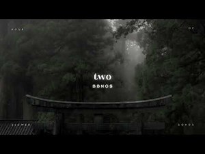 bbno$ : two [ 1 hour loop + slowed + reverb ]