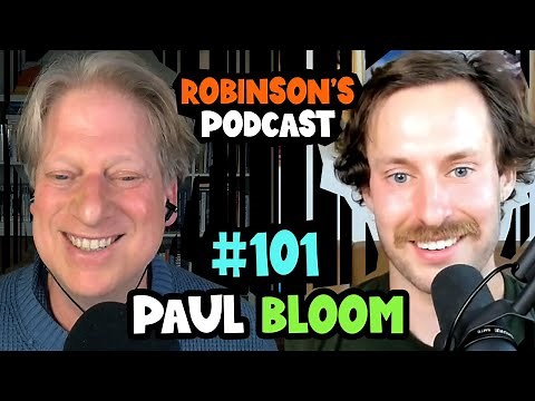 Paul Bloom: Freud, Mental Illness, Psychoanalysis, and Cognitive Biases | Robinson's Podcast #101