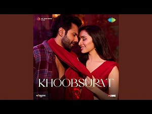 Khoobsurat (From "Stree 2")