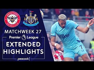 Brentford v. Newcastle United | PREMIER LEAGUE HIGHLIGHTS | 2/26/2022 | NBC Sports