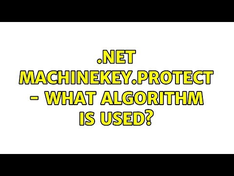 .Net Machinekey.Protect - what algorithm is used?