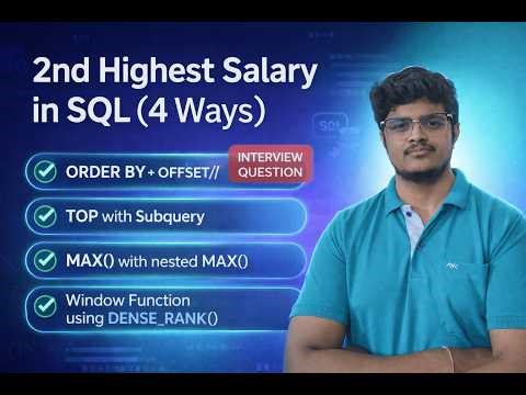 ADVANCED SQL 🔥 Second Highest Salary Problem | 4 Approaches Explained Step-by-Step