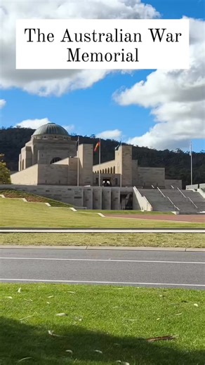 Have you visited the Australian War Memorial? The soul of this beautiful nation. | Australian World War Stories