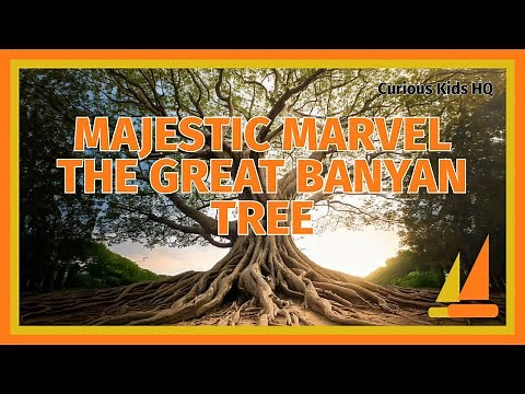 The Amazing Great Banyan Tree: A Tree That Covers 4 Acres!