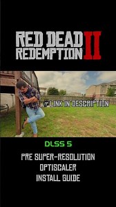 Red Dead Redemption 2 DLSS 5 Install Guide #rdr2 #gaming #dlss5
