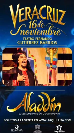 🕌ALADDIN ¡El Musical de Broadway en Veracruz! 🤩Un apasionante viaje con la fantástica historia de Aladdin, 🕺con más de 25 bailarines y actores en escena 🗓️Domingo 16 de noviembre / 🕐17:00 y 19:00 horas 🎭Teatro Fernando Gutiérrez Barrios /📍Boca del Río 🎟️Boletos: https://taquillita.comprarboletos.com/ 👇Directo: https://taquillita.comprarboletos.com/artes-escenicas/aladdin-el-musical-9 🌟Un espectáculo lleno de color, magia y fantasía que promete transportarte a un universo donde todo es 