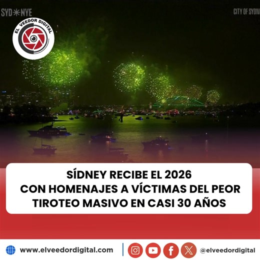 Sídney recibe el 2026 con homenajes a víctimas del peor tiroteo masivo en casi 30 años Australia dio la bienvenida al año 2026 con una combinación de duelo, unidad y celebraciones anticipadas, especialmente en la ciudad de Sídney, donde el tradicional recibimiento de Año Nuevo estuvo marcado por el recuerdo de las víctimas del peor tiroteo masivo registrado en el país en casi 30 años. La costa este australiana recibió el nuevo año dos horas después de Nueva Zelanda, mientras que en Sídney las fe