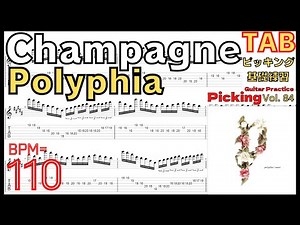 Polyphia | Champagne feat. Nick Johnston TAB harmony unison part BPM110【Guitar picking Vol.84】