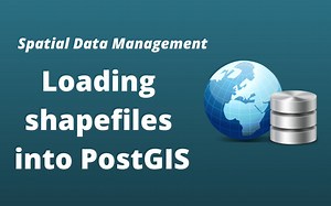 PostGIS入门教程第3期：Loading shapefiles into PostGIS